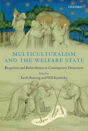 Banting / Kymlicka | Multiculturalism and the Welfare State | Buch | 978-0-19-928918-9 | sack.de