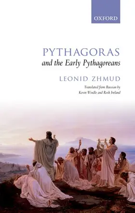Zhmud |  Pythagoras and the Early Pythagoreans | Buch |  Sack Fachmedien