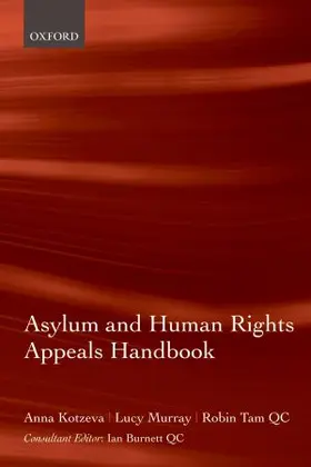 Kotzeva / Murray / Tam QC |  Asylum and Human Rights Appeals | Buch |  Sack Fachmedien