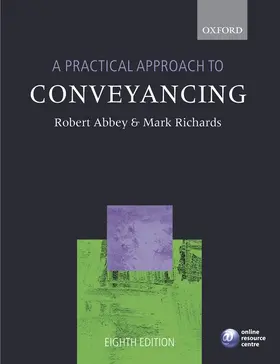 Abbey / Richards |  A Practical Approach to Conveyancing | Buch |  Sack Fachmedien