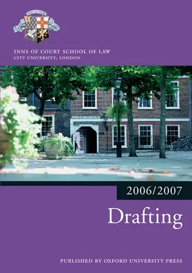 Inns of Court School of Law |  Drafting 2006-07 | Buch |  Sack Fachmedien