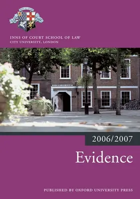 Inns of Court School of Law |  Evidence 2006-07 | Buch |  Sack Fachmedien