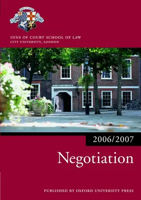 Inns of Court School of Law |  Negotiation 2006-07 | Buch |  Sack Fachmedien