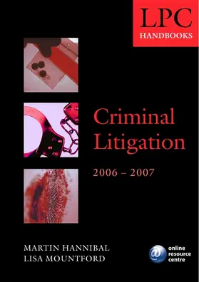 Hannibal / Mountford |  LPC Handbook on Criminal Litigation 2006-07 | Buch |  Sack Fachmedien