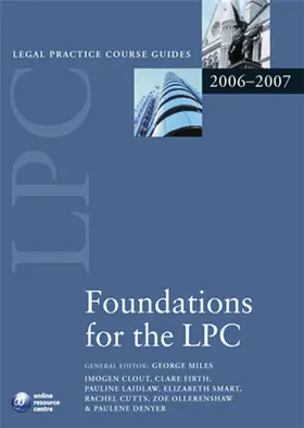 Miles / Clout / Firth |  Foundations for the LPC 2006-07 | Buch |  Sack Fachmedien