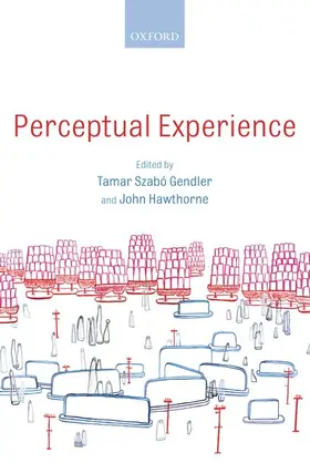 Gendler / Hawthorne |  Perceptual Experience | Buch |  Sack Fachmedien