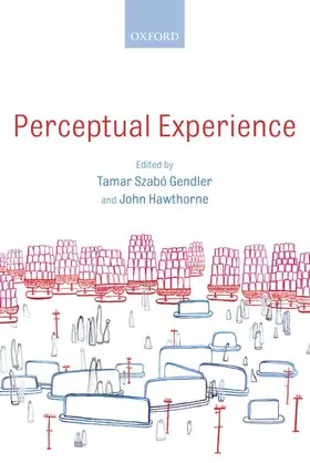 Gendler / Hawthorne |  Perceptual Experience | Buch |  Sack Fachmedien
