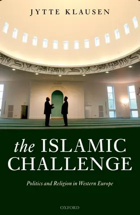Klausen | The Islamic Challenge | Buch | 978-0-19-928992-9 | www.sack.de