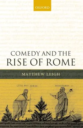 Leigh |  Comedy and the Rise of Rome | Buch |  Sack Fachmedien
