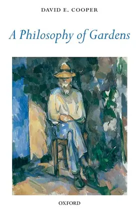 Cooper |  PHILOSOPHY OF GARDENS C | Buch |  Sack Fachmedien