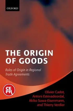 Cadot / Estavadeoral / Estevadeordal |  The Origin of Goods | Buch |  Sack Fachmedien