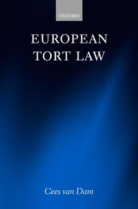 van Dam | European Tort Law | Buch | 978-0-19-929071-0 | sack.de