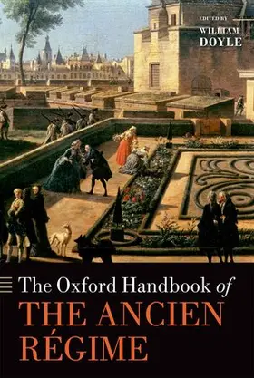 Doyle |  The Oxford Handbook of the Ancien Regime | Buch |  Sack Fachmedien