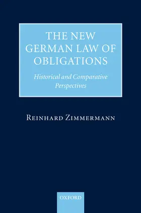 Zimmermann |  The New German Law of Obligations | Buch |  Sack Fachmedien