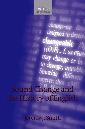 Smith |  Sound Change and the History of English | Buch |  Sack Fachmedien