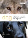 Miklosi |  Dog Behaviour, Evolution, and Cognition | Buch |  Sack Fachmedien