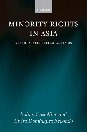 Castellino / Dom'inguez Redondo / Domínguez Redondo |  Minority Rights in Asia | Buch |  Sack Fachmedien