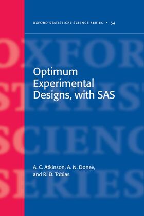 Atkinson / Donev / Tobias | Optimum Experimental Designs, With SAS | Buch | sack.de