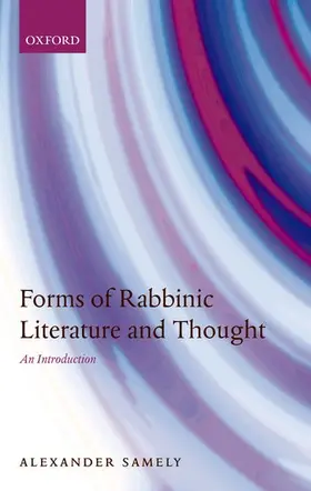 Samely |  Forms of Rabbinic Literature and Thought | Buch |  Sack Fachmedien