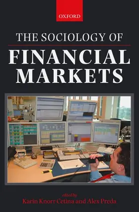 Knorr Cetina / Preda | The Sociology of Financial Markets | Buch | 978-0-19-929692-7 | sack.de