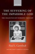 Gavrilyuk |  The Suffering of the Impassible God | Buch |  Sack Fachmedien