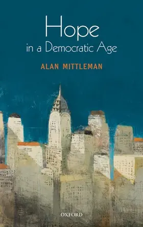 Mittleman |  Hope in a Democratic Age | Buch |  Sack Fachmedien
