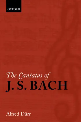 Dürr |  The Cantatas of J. S. Bach | Buch |  Sack Fachmedien