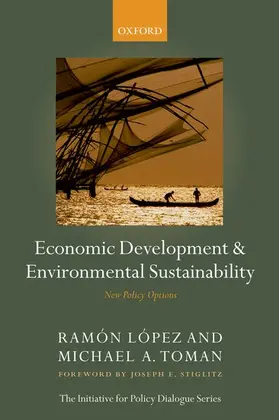 Lopez / López / Toman |  Economic Development and Environmental Sustainability | Buch |  Sack Fachmedien