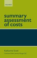 Scott / Morgan / Morgan QC |  Summary Assessment of Costs | Buch |  Sack Fachmedien