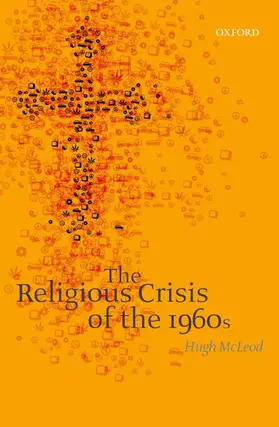 McLeod |  The Religious Crisis of the 1960s | Buch |  Sack Fachmedien