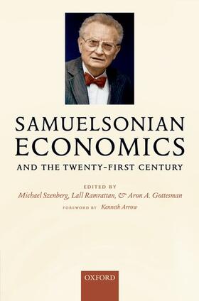 Gottesman / Szenberg / Ramrattan | Samuelsonian Economics and the Twenty-First Century | Buch | 978-0-19-929883-9 | sack.de