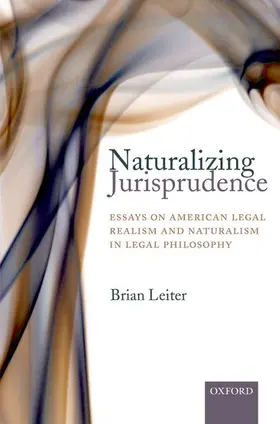Leiter |  NATURALIZING JURISPRUDENCE C | Buch |  Sack Fachmedien