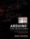 Edstrom |  Arduino for Musicians | Buch |  Sack Fachmedien