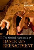 Franko |  The Oxford Handbook of Dance and Reenactment | Buch |  Sack Fachmedien