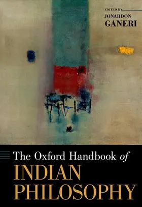 Ganeri |  Oxford Handbook of Indian Philosophy | Buch |  Sack Fachmedien