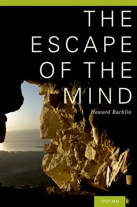 Rachlin |  Escape of the Mind | Buch |  Sack Fachmedien