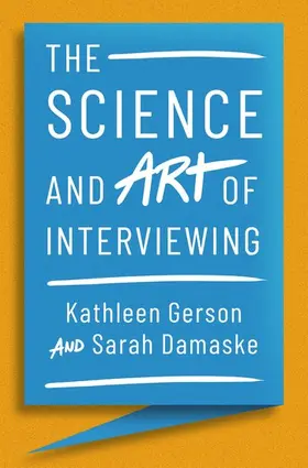 Gerson / Damaske |  The Science and Art of Interviewing | Buch |  Sack Fachmedien