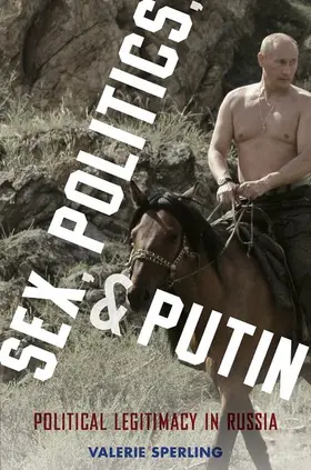 Sperling | Sex, Politics, and Putin | Buch | 978-0-19-932434-7 | www.sack.de
