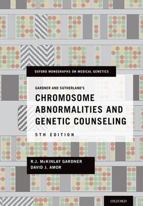 Gardner / Amor | Gardner and Sutherland's Chromosome Abnormalities and Genetic Counseling | Buch | 978-0-19-932900-7 | sack.de