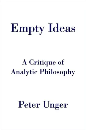 Unger |  Empty Ideas | Buch |  Sack Fachmedien