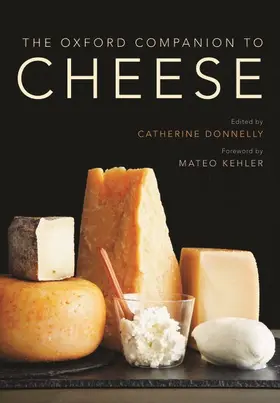 Donnelly / Kehler |  The Oxford Companion to Cheese | Buch |  Sack Fachmedien