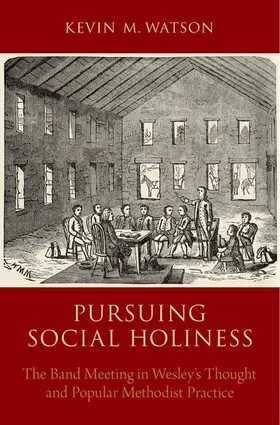 Watson |  Pursuing Social Holiness | Buch |  Sack Fachmedien