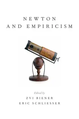 Biener / Schliesser | Newton and Empiricism | Buch | 978-0-19-933709-5 | www.sack.de