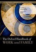 Allen / Eby |  The Oxford Handbook of Work and Family | Buch |  Sack Fachmedien