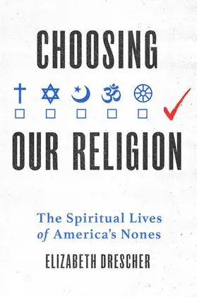 Drescher |  Choosing Our Religion | Buch |  Sack Fachmedien