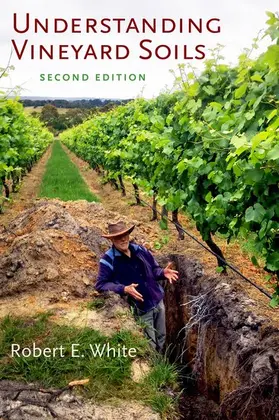 White | Understanding Vineyard Soils | Buch | 978-0-19-934206-8 | www.sack.de