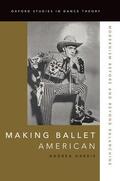 Harris |  Making Ballet American | Buch |  Sack Fachmedien