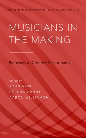 Rink / Gaunt / Williamon |  Musicians in the Making | Buch |  Sack Fachmedien