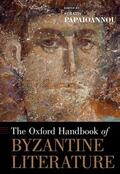 Papaioannou |  The Oxford Handbook of Byzantine Literature | Buch |  Sack Fachmedien