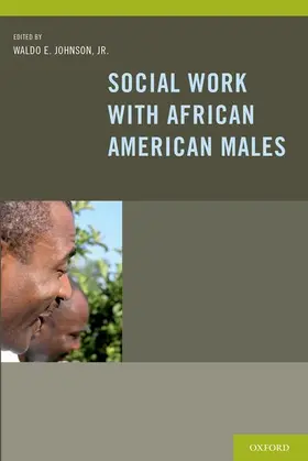 Johnson | Social Work with African American Males | Buch | 978-0-19-935187-9 | sack.de